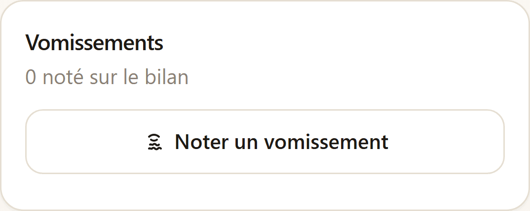Section Vomissements de l’écran du jour, avec les entrées de la journée.